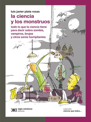 cover image of La ciencia y los monstruos